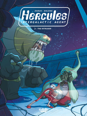 cover image of Hercules, Intergalactic Agent--Volume 2--The Intruder